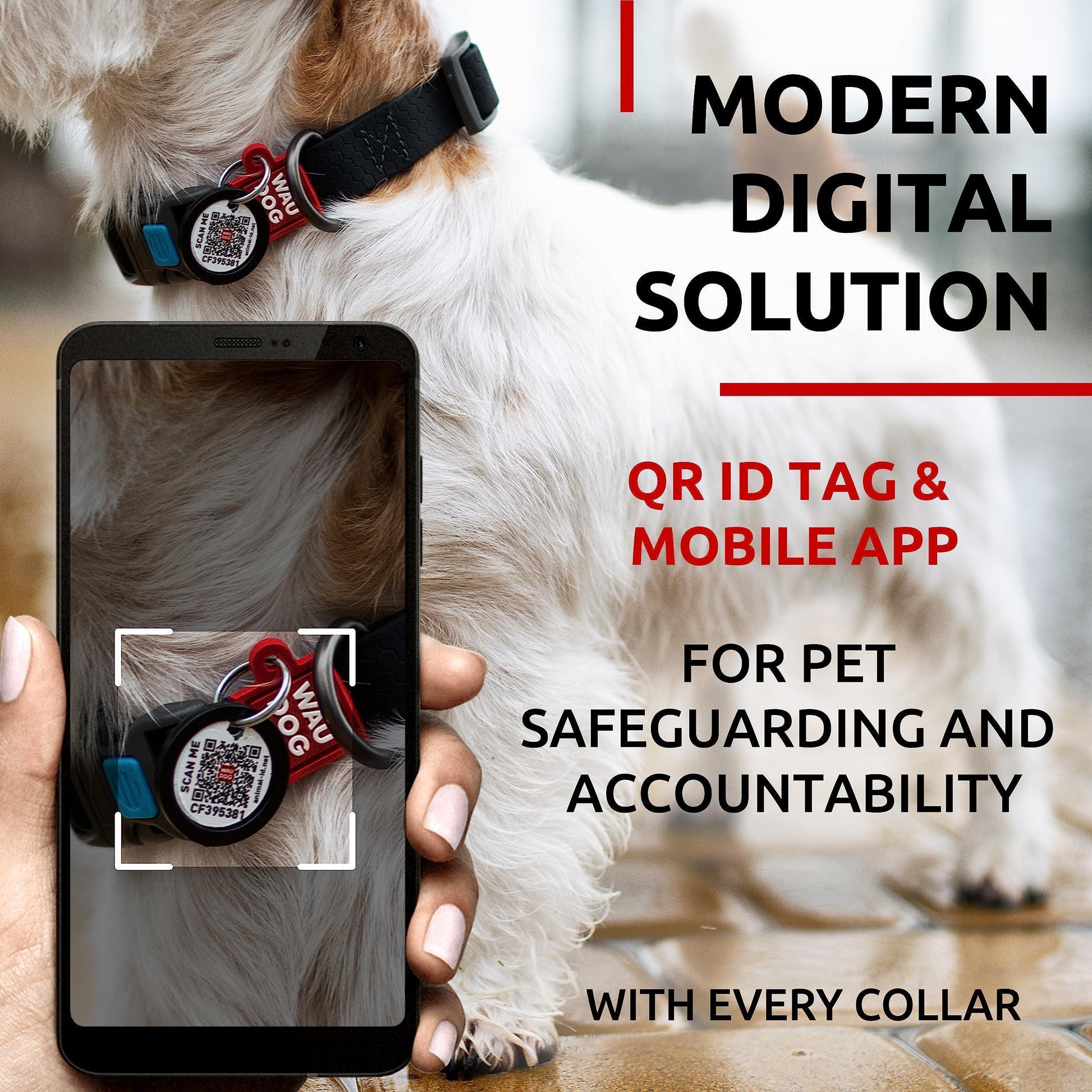 The collar has a modern digital solution with a QR ID TAG and a Mobile App, to keep your pet safe.